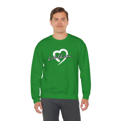 Let Them (Adult Unisex Crewneck Sweatshirt)