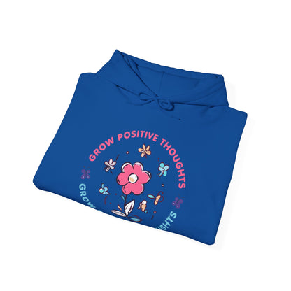 Grow Positive Thoughts (Adult Unisex Hooded Sweatshirt)