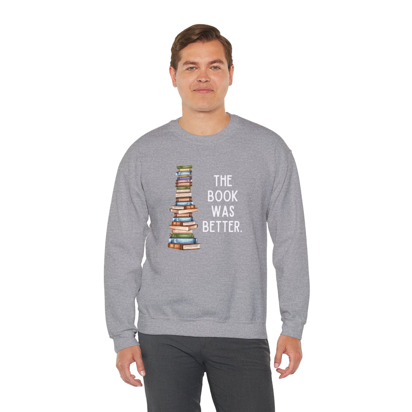 The Book Was Better [2] (Adult Unisex Crewneck Sweatshirt)