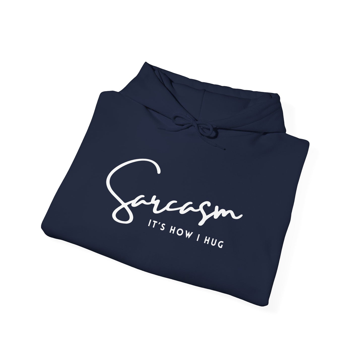 Sarcasm (Adult Unisex Hooded Sweatshirt)