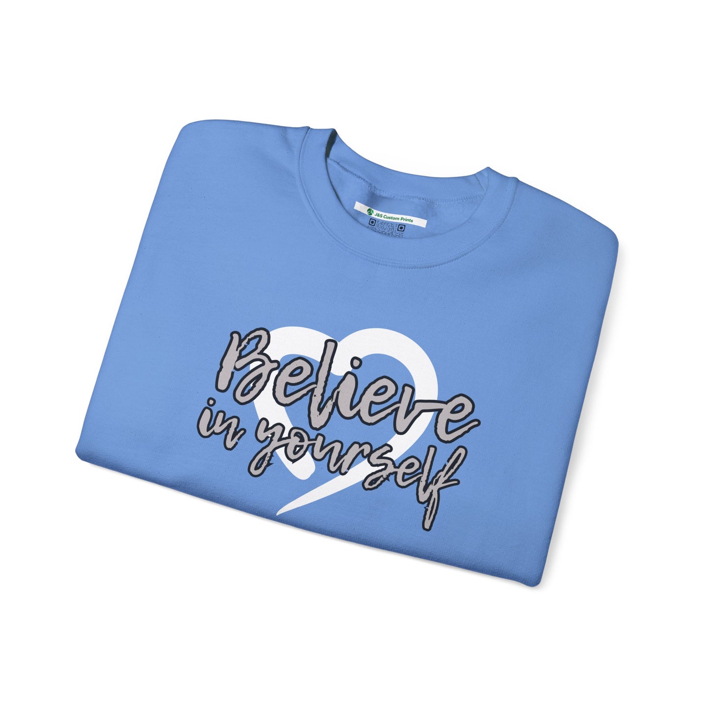 Believe In Yourself -- Gray (Adult Unisex Crewneck Sweatshirt)