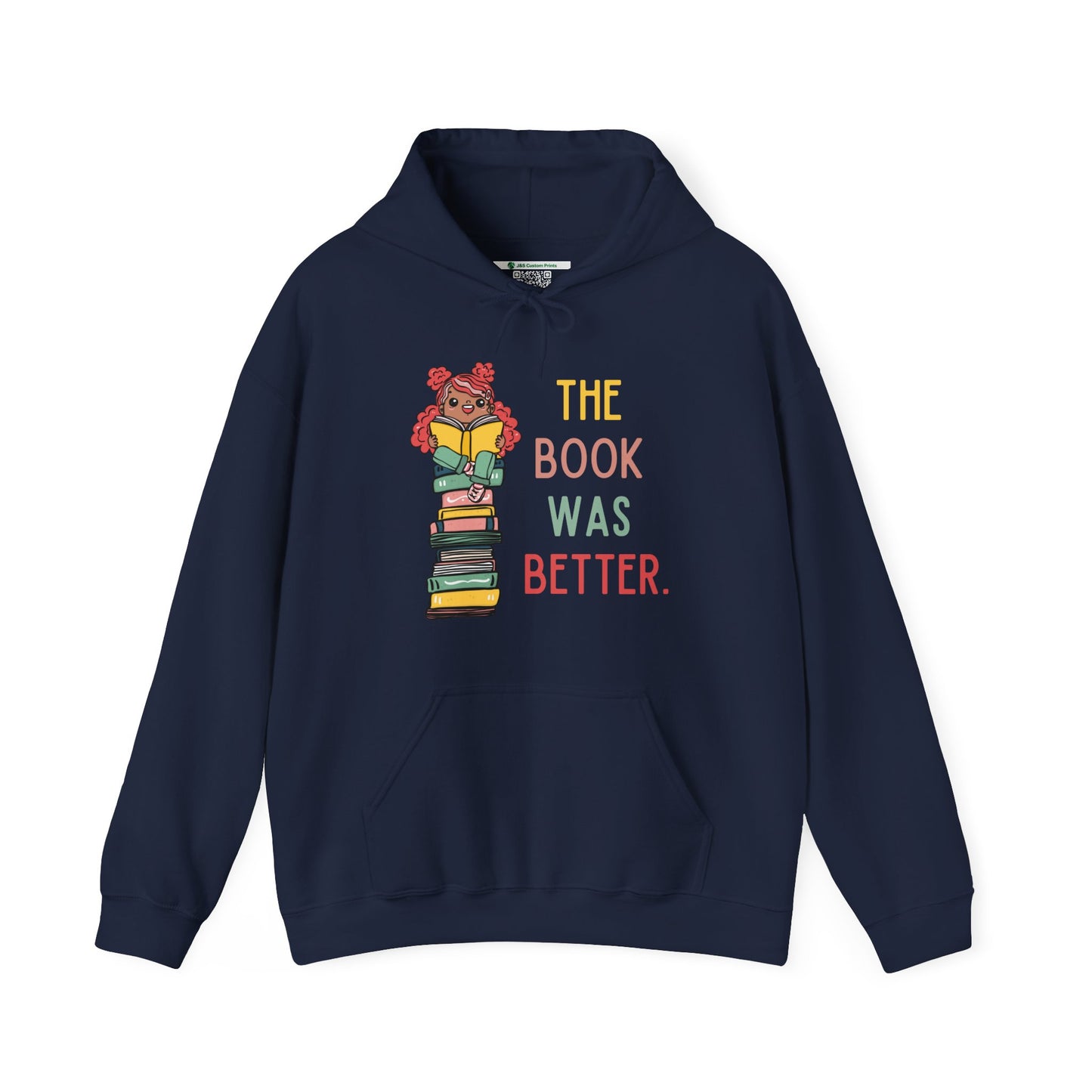 The Book Was Better [1] (Adult Unisex Hooded Sweatshirt)