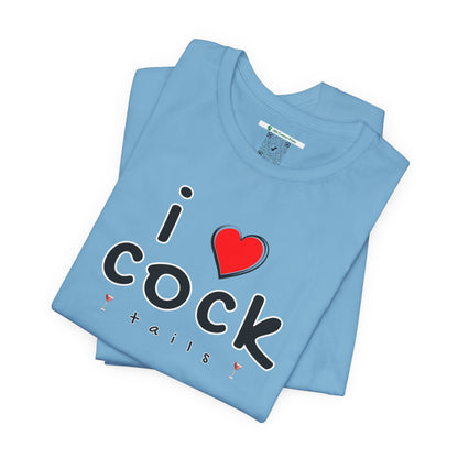 I Love Cocktails -- Playful Font (Adult Unisex Tee)