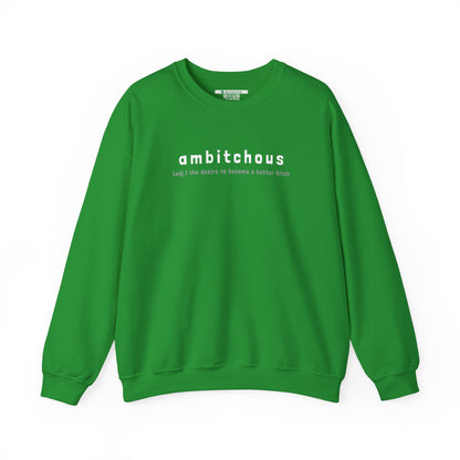 Ambitchous (Adult Unisex Crewneck Sweatshirt