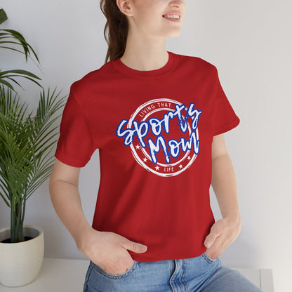 Sports Mom -- Blue Font (Adult Unisex Tee)