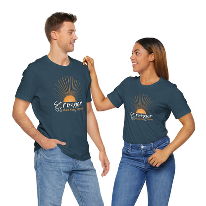 Stronger Than the Storm (Adult Unisex Tee)