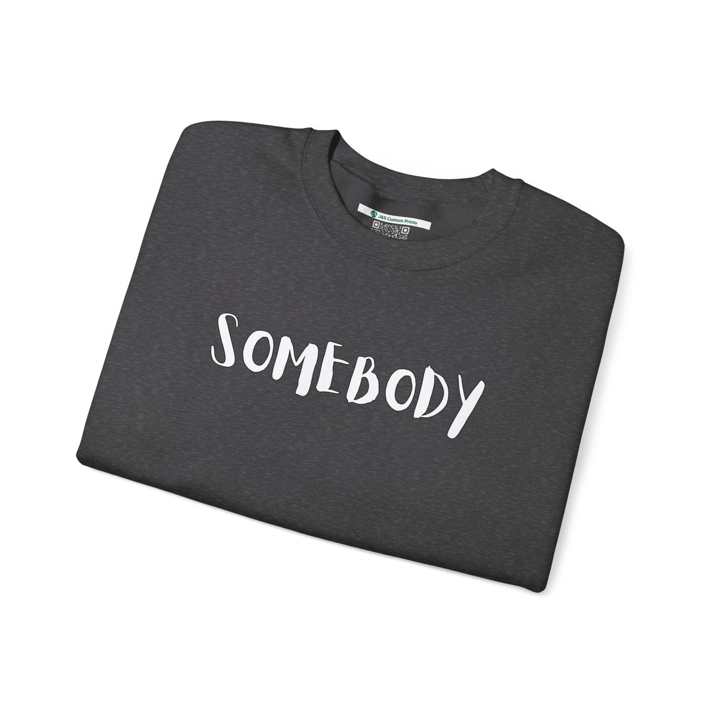 Matching Couple's Set -- "Somebody" (Adult Unisex Crewneck Sweatshirt)