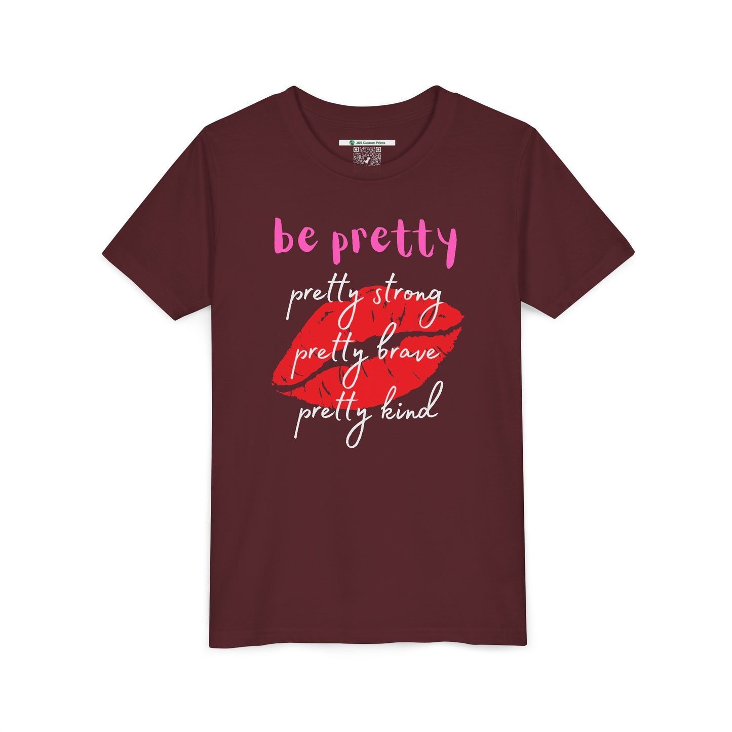 Be Pretty (Youth Unisex Tee)