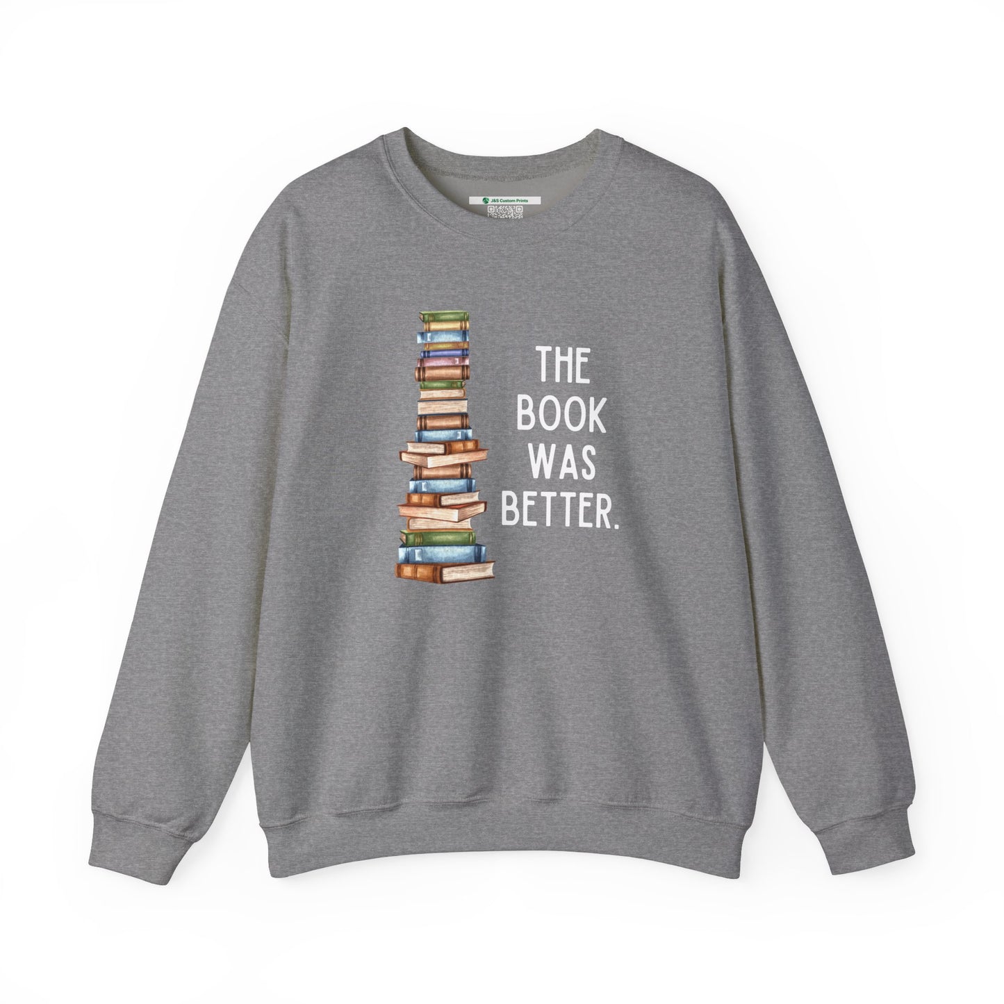 The Book Was Better [2] (Adult Unisex Crewneck Sweatshirt)