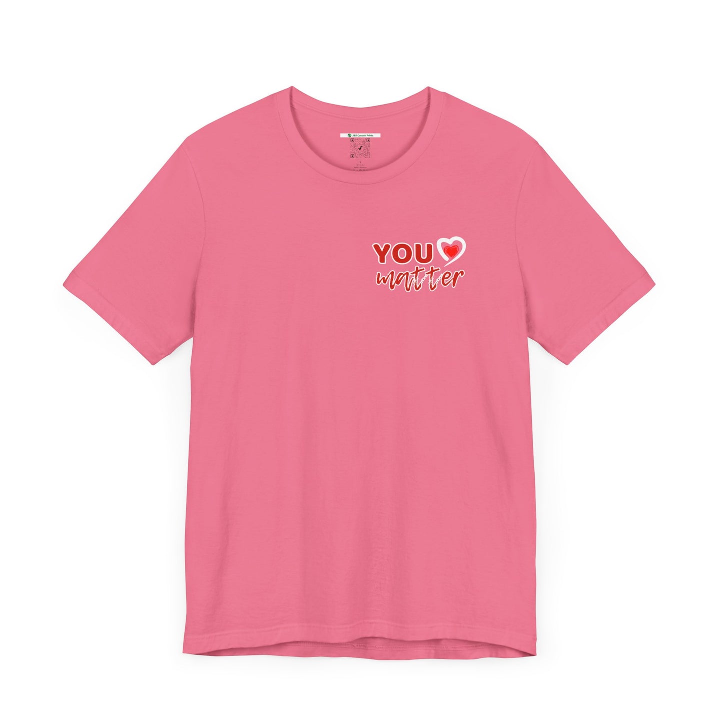 To The Person Behind Me (Adult Unisex Tee)