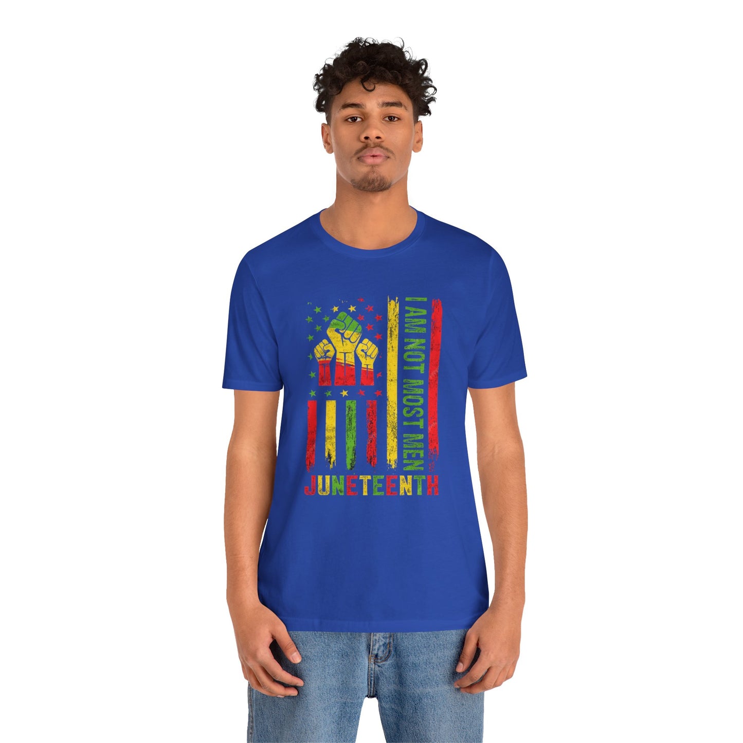 Juneteenth -- Not Most Men (Adult Unisex Tee)