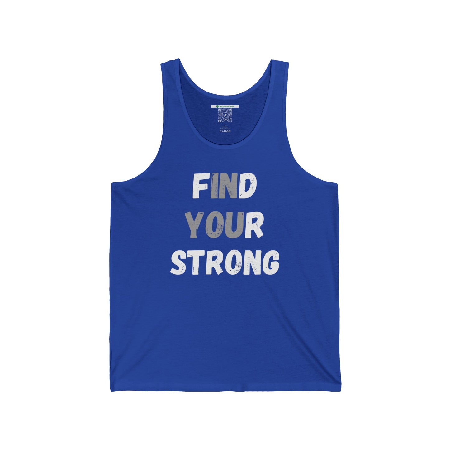 Find Your Strong -- Simple Design (Adult Unisex Tank Top)
