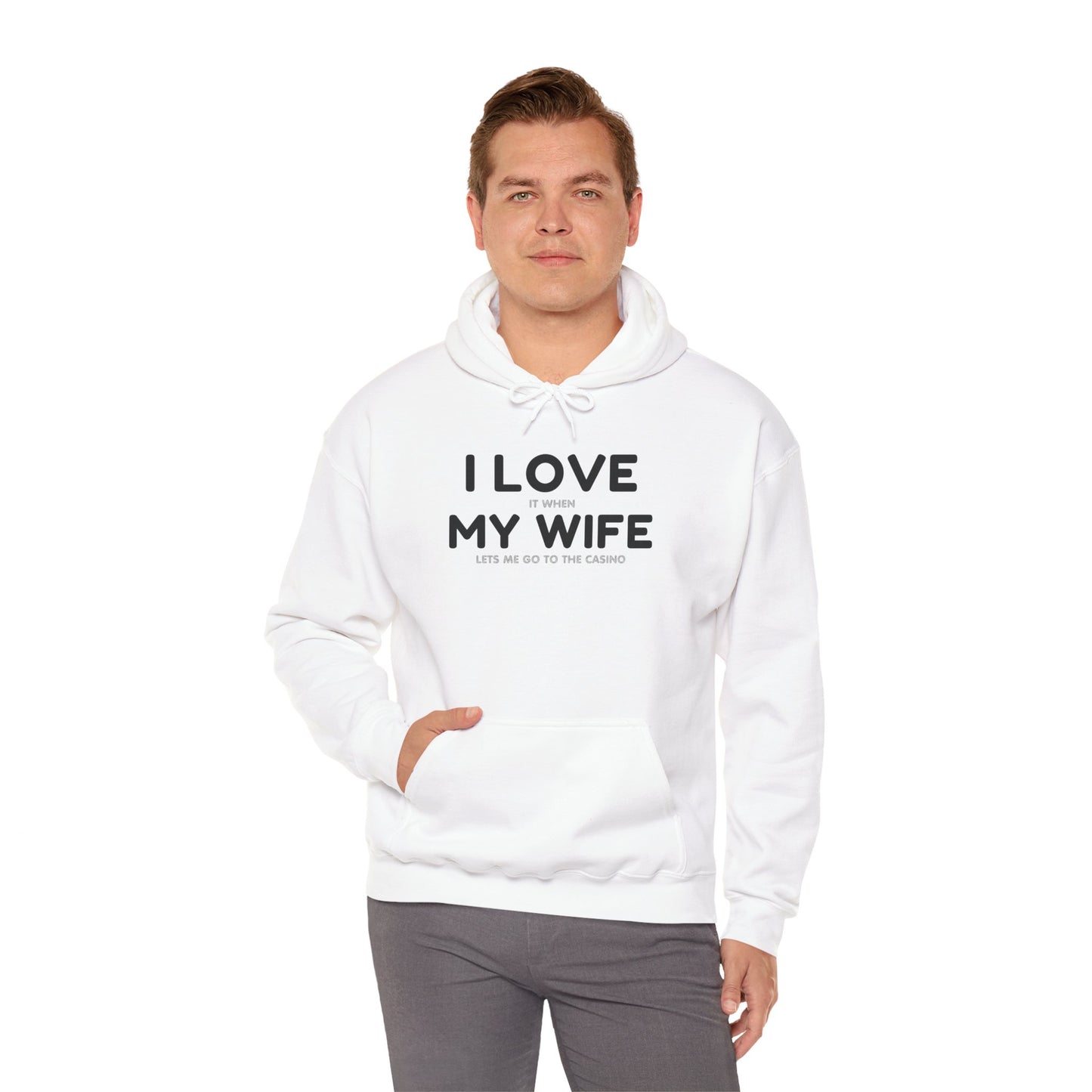 I Love My Wife (Adult Unisex Hooded Sweatshirt)