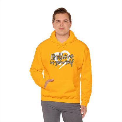 Believe In Yourself -- Gray (Adult Unisex Hooded Sweatshirt)