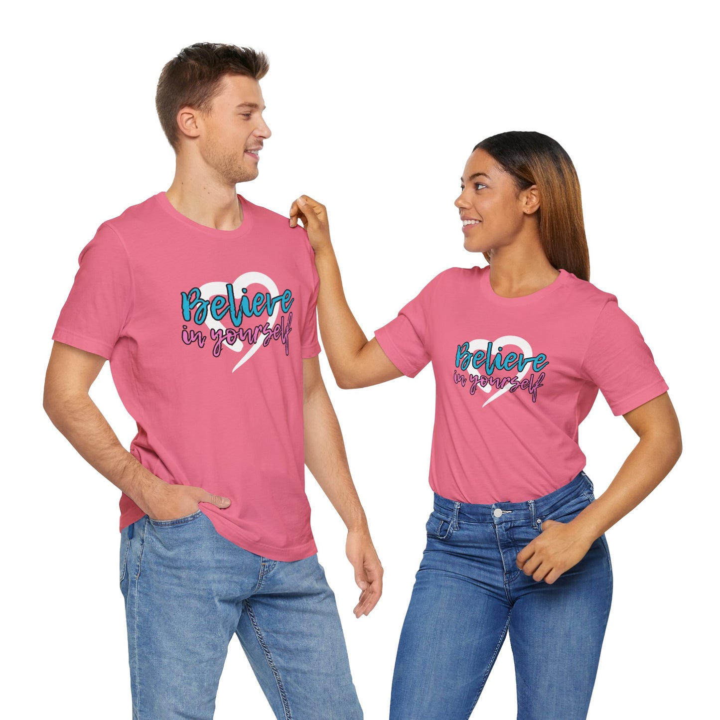 Believe In Yourself -- Pink/Blue (Adult Unisex Tee)