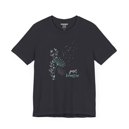 Just Breathe (Adult Unisex Tee Shirt)
