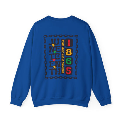 Juneteenth -- Breaking Every Chain (Adult Unisex Crewneck Sweatshirt)