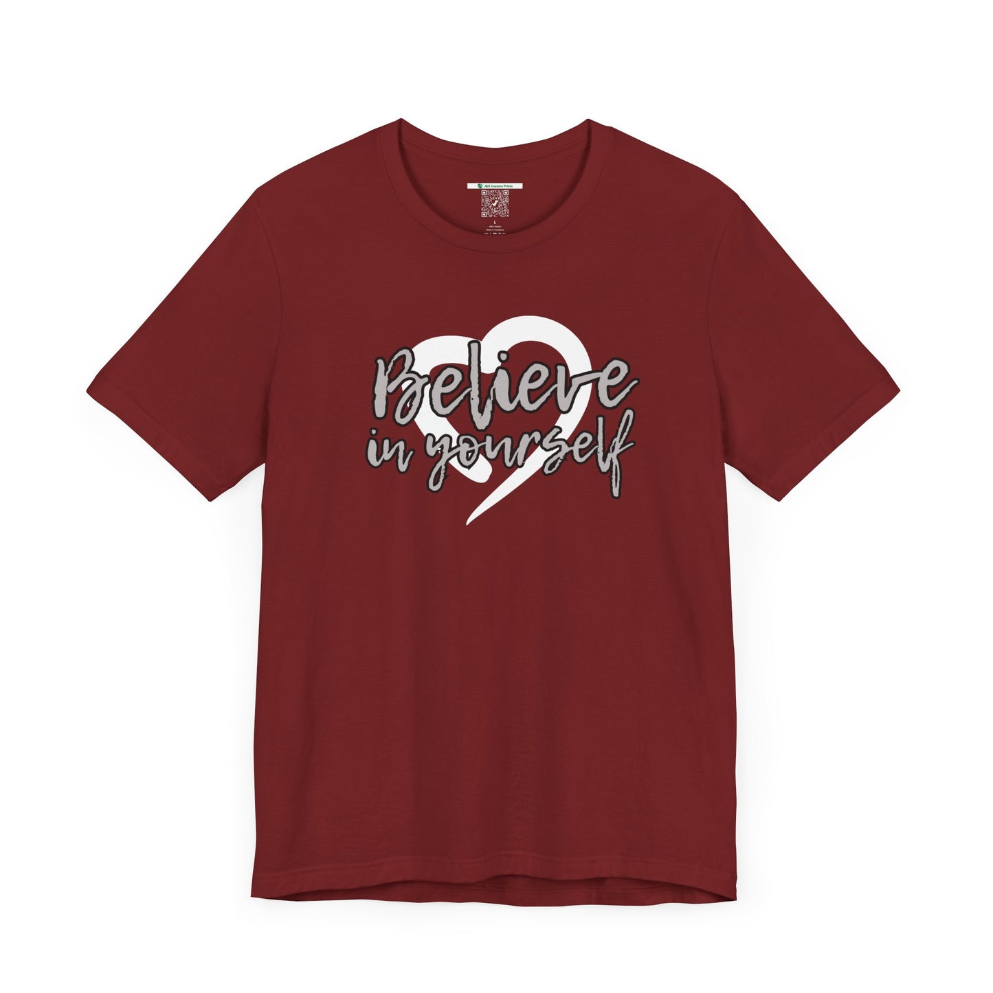Believe In Yourself -- Gray (Adult Unisex Tee)