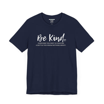 Be Kind (Adult Unisex Tee)