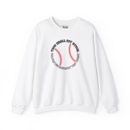 Thou Shall Not Steal Baseball (Adult Unisex Crewneck Sweatshirt)