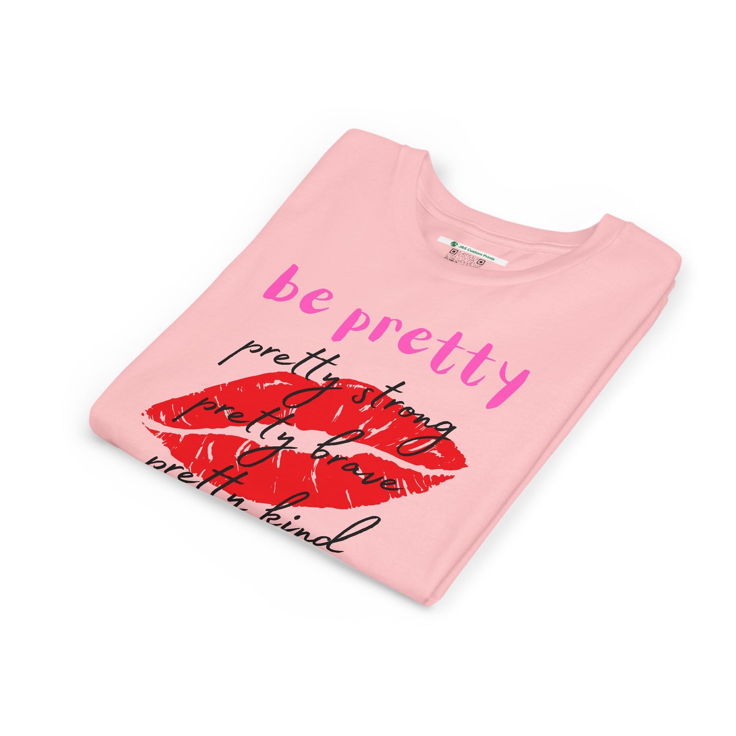 Be Pretty (Youth Unisex Tee)