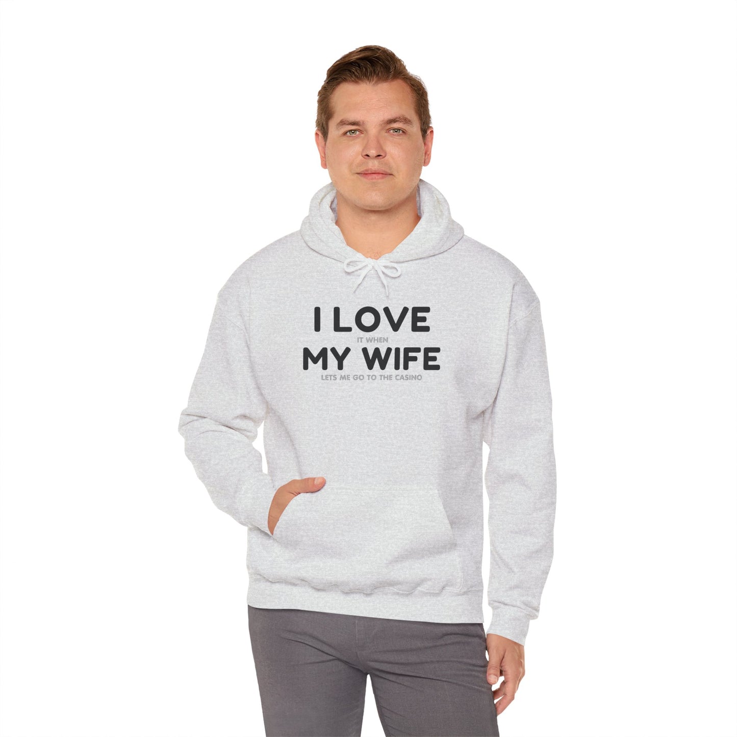I Love My Wife (Adult Unisex Hooded Sweatshirt)