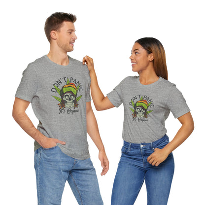 Cannabis -- Don't Panic It's Organic (Adult Unisex Tee)