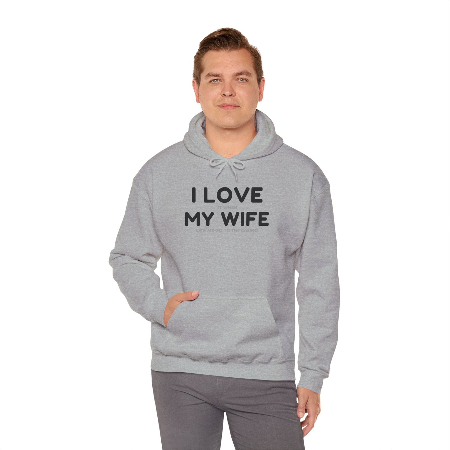 I Love My Wife (Adult Unisex Hooded Sweatshirt)
