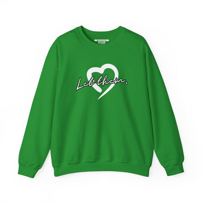 Let Them (Adult Unisex Crewneck Sweatshirt)