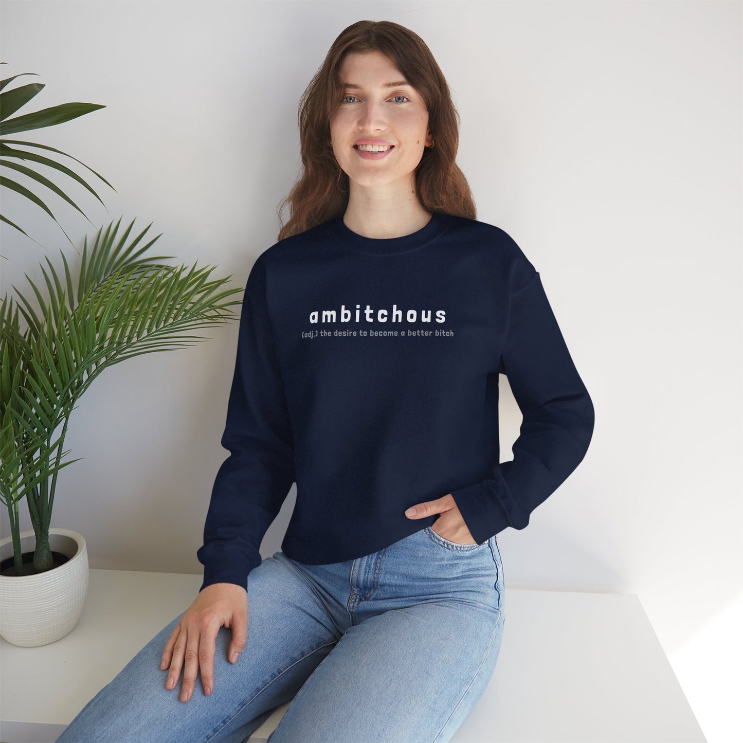 Ambitchous (Adult Unisex Crewneck Sweatshirt
