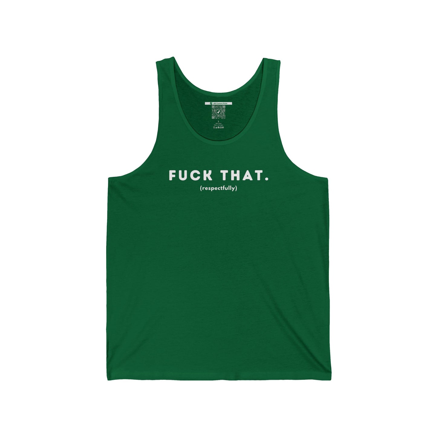 F*ck That (Adult Unisex Tank Top)