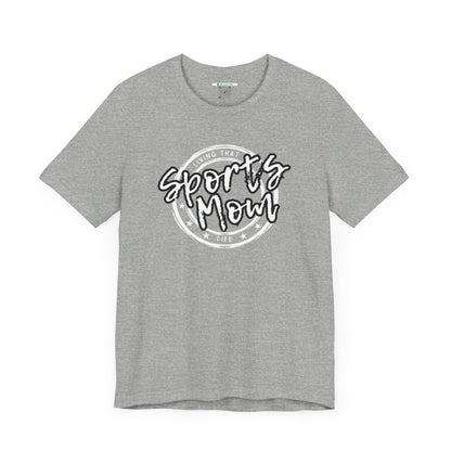 Sports Mom -- Black Font (Adult Unisex Tee)