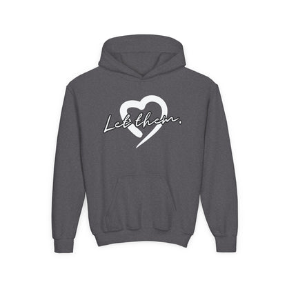 Let Them (Youth Unisex Hooded Sweatshirt)