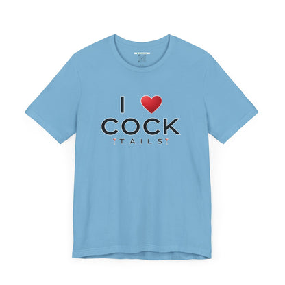 I Love Cocktails -- Simple Font (Adult Unisex Tee)