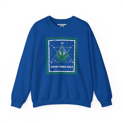 Cannabis -- Good Vibes Only (Adult Unisex Crewneck Sweatshirt)