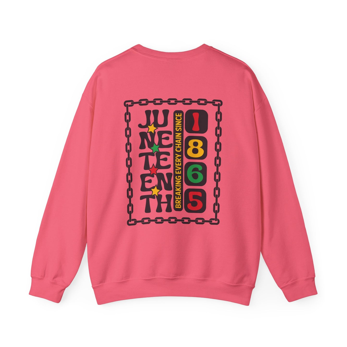 Juneteenth -- Breaking Every Chain (Adult Unisex Crewneck Sweatshirt)