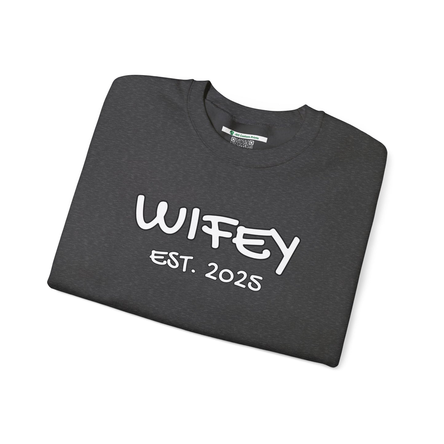 Matching Marriage Set -- "Wifey" (Adult Unisex Crewneck Sweatshirt)