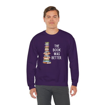 The Book Was Better [2] (Adult Unisex Crewneck Sweatshirt)