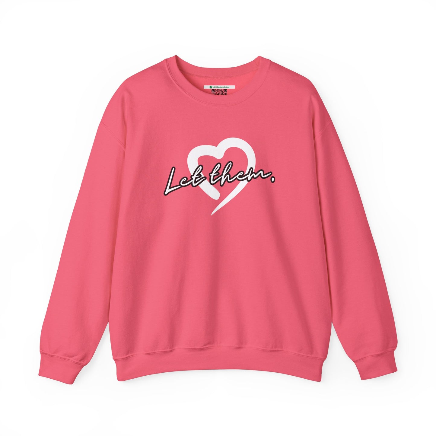 Let Them (Adult Unisex Crewneck Sweatshirt)