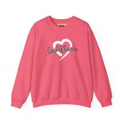 Let Them (Adult Unisex Crewneck Sweatshirt)