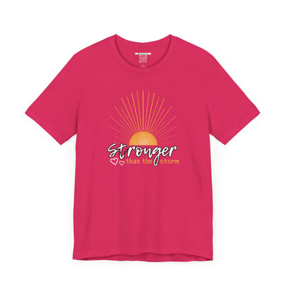 Stronger Than the Storm (Adult Unisex Tee)