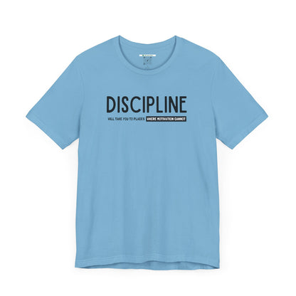 Discipline (Adult Unisex Tee)