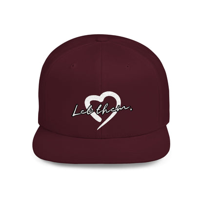 Let Them (Embroidered Snapback Flat-Bill Cotton Hat) - J&S Custom Prints