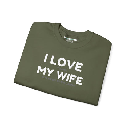 I Love My Wife (Adult Unisex Crewneck Sweatshirt)