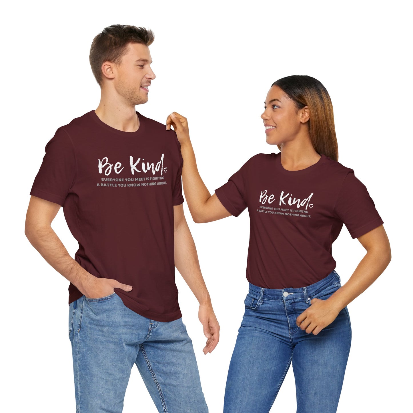 Be Kind (Adult Unisex Tee)