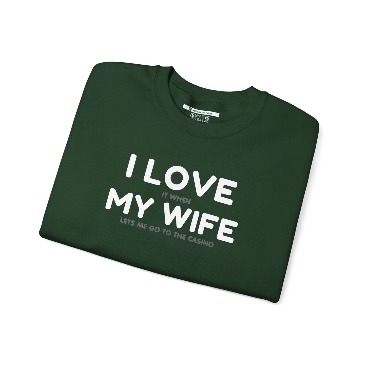 I Love My Wife (Adult Unisex Crewneck Sweatshirt)