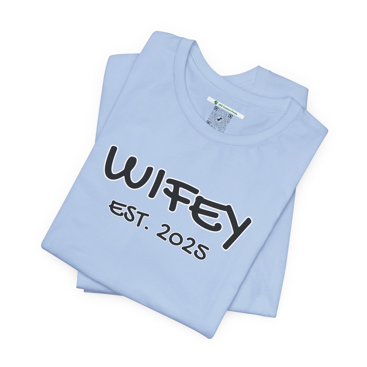Matching Marriage Set -- "Wifey" (Adult Unisex Tee)