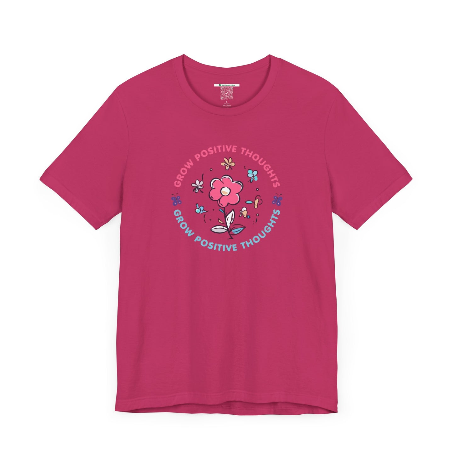 Grow Positive Thoughts (Adult Unisex Tee)