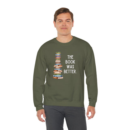 The Book Was Better [2] (Adult Unisex Crewneck Sweatshirt)