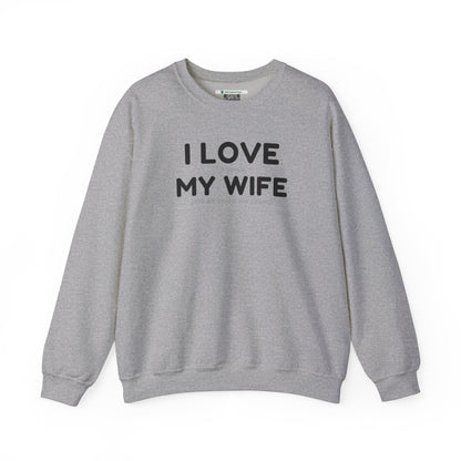 I Love My Wife (Adult Unisex Crewneck Sweatshirt)